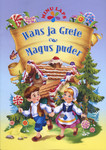 Hans ja Grete. Magus puder