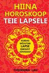 Hiina horoskoop teie lapsele