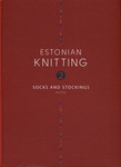 Estonian Knitting 
    (2. osa)