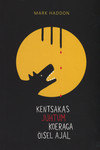 Kentsakas juhtum koeraga öisel ajal