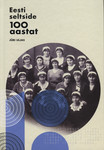 Eesti seltside 100 aastat