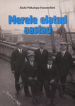 Merele elatud aastad