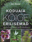 Koduaia kõige erilisemad