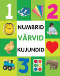 Numbrid. Värvid. Kujundid