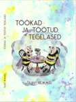 Töökad ja töötud tegelased