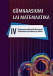 Gümnaasiumi lai matemaatika 
    (4. osa)