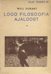 Lood filosoofia ajaloost 
    (2. osa)