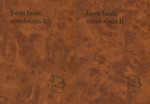 Eesti luule antoloogia I-II