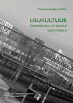 Usukultuur evangeelses luterlikus vaatevinklis