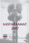 Tallinna Tehnikaülikooli aastaraamat 2007