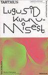 Lugusid kuulumisest. Stories of belonging