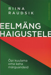 Eelmäng haigustele