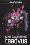 Sinu salapärane teadvus