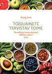 Toiduainete tervistav toime