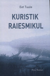 Kuristik raiesmikul