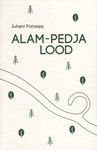 Alam-Pedja lood