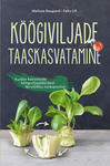 Köögiviljade taaskasvatmine