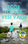 Tõde tõuseb, vesi vaob