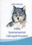 Väike loomaraamat rahvapärimusest