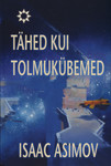 Tähed kui tolmukübemed