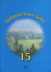 Tallinna Võru Selts 15. Tal'na Võro Selts 15