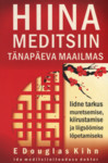 Hiina meditsiin tänapäeva maailmas