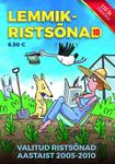 Lemmikristsõnad 
    (10. osa)