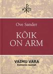 Kõik on arm