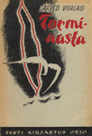 Tormiaasta 
    (1. osa)
