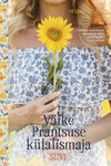 Väike prantsuse külalismaja 
    (3. osa)