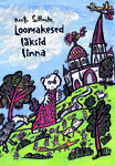 Loomakesed läksid linna