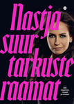 Nastja suur tarkuste raamat