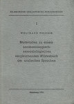 Materialien zu einem onomasiologisch-semasiologischen vergleichenden Wörterbuch der uralischen Sprachen
