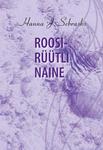 Roosirüütli naine