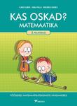 Kas oskad?