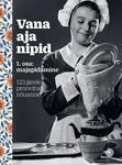 Vana aja nipid 
    (1. osa)