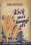Kõik, mis kunagi oli