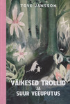 Väikesed trollid ja suur veeuputus