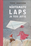 Nähtamatu laps ja teisi jutte