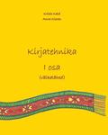 Kirjatehnika 
    (1. osa)