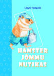Hamster Jõmmu nutikas