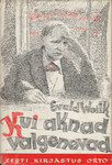 Kui aknad valgenevad