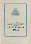 Eesti Raamatukoguhoidjate Ühingu aastaraamat 1995 
    (7. osa)