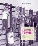 Tervist, tervis!