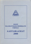 Eesti Raamatukoguhoidjate Ühingu aastaraamat 2000 
    (12. osa)