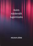 Kolm näidendit lugemiseks
