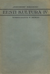 Eesti Kultura 
    (4. osa)