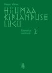 Hiiumaa kirjanduse lugu 
    (2. osa)