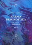 Karma diagnostika 
    (2. osa)
