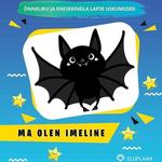 Ma olen imeline!